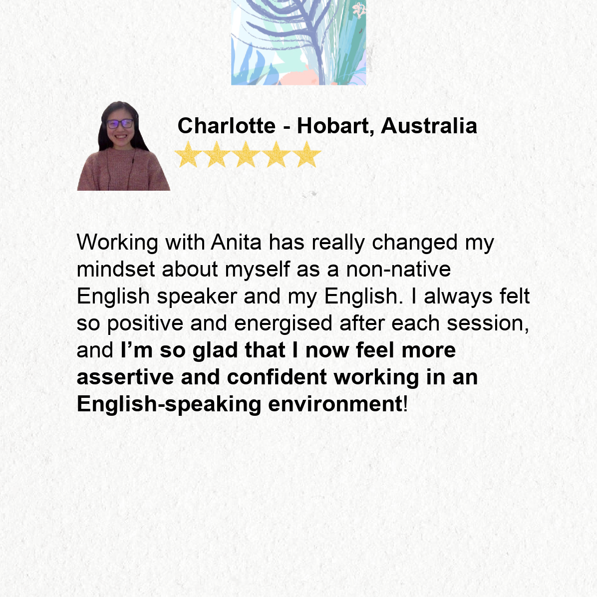 Charlotte（澳洲荷伯特）的真實回饋：五顆星評價，提到在英語職場中變得更有自信、更果斷。