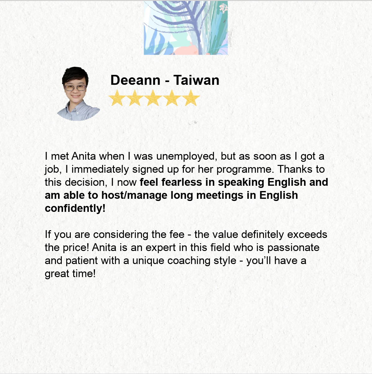 Deeann（台灣）的真實回饋：五顆星評價，提到能無畏地說英文，並自信主持會議。